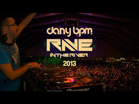 Dany BPM - Rave in the river 2013 Aftermovie
