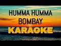 Ek Ho Gaye Hum Aur Tum Humma Bombay Karaoke With Scrolling Lyrics Roshan Jose Karaoke