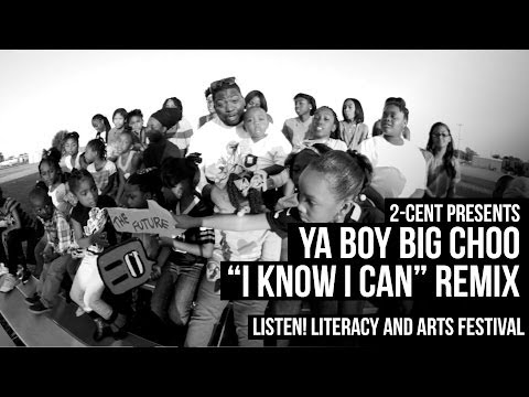 2-Cent x Ya Boy Big Choo "I Know I Can" Remix