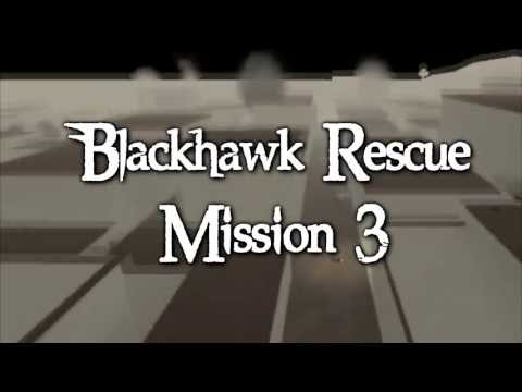 Blackhawk Rescue Mission 3 Roblox