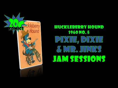 20C Comics: Pixie, Dixie, and Mr. Jinks from Huckleberry Hound 1960 #5