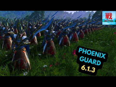 Are Phoenix Guard Any Good in Patch 6.1.3? - High Elves Unit Focus