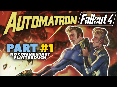 Fallout 4 Automatron Walkthrough | Part 1 | Mechanical Menace | Xbox One