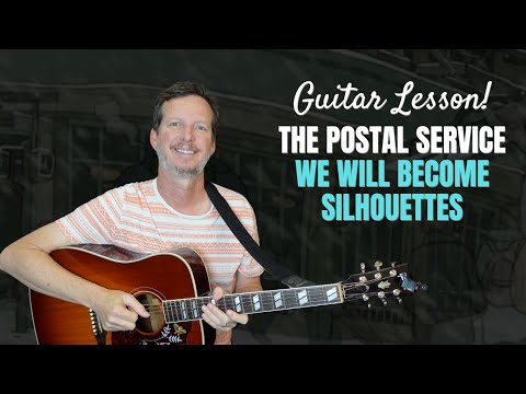 We Will Become Silhouttes - The Postal Service