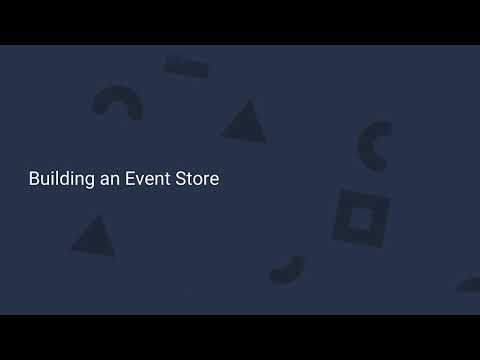 14. Build an Event Store - Event Sourcery