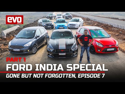 Ford India Special : Ikon, Fiesta, Figo, Aspire | Gone But Not Forgotten Ep 7 | 2022 | evo India