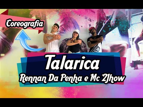 Talarica - Rennan Da Penha e Mc 2Jhow (Coreografia) | Filipinho Stemler