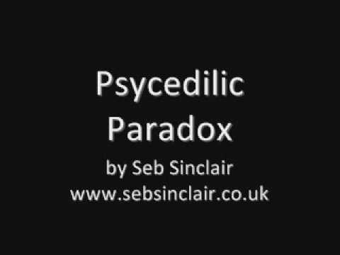 Seb Sinclair - Psycedilic Paradox