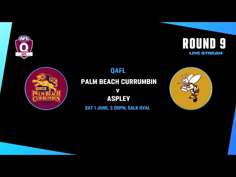 LIVE QAFL ROUND 9 - Palm Beach Currumbin v Aspley
