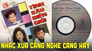 NX139  - NHẠC XƯA CÀNG NGHE CÀNG HAY   TUẤN VŨ, GIAO LINH, THANH TUYỀN