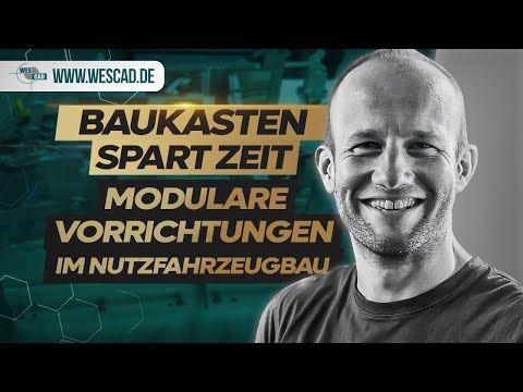 Baukastensysteme im Vorrichtungsbau – Flexibilität für hohe Produktvielfalt