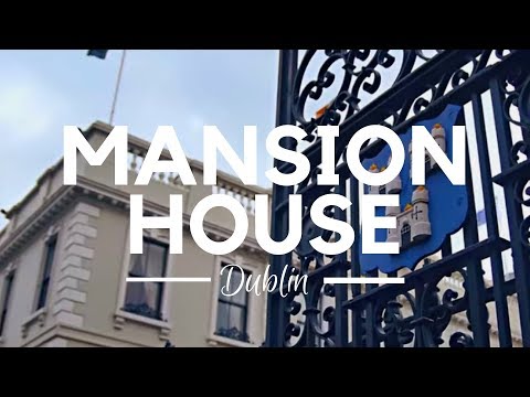 Mansion House ; Official Residence of Lord Mayor of Dublin Video