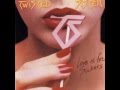 Twisted Sister - You Are All I Need