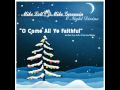 Mike Lott & Mike Geronsin - O Come All Ye Faithful