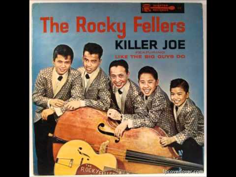 The Rocky Fellers - Killer Joe