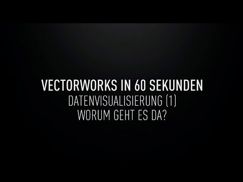 Datenvisualisierung (1) - worum geht es da? | Vectorworks in 60 Sekunden