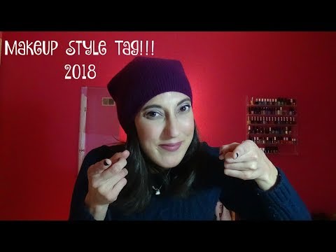 Makeup Style Tag 2018! Video