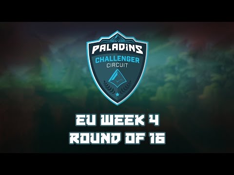 Paladins Challenger Circuit EU Week 4 - Round of 16
