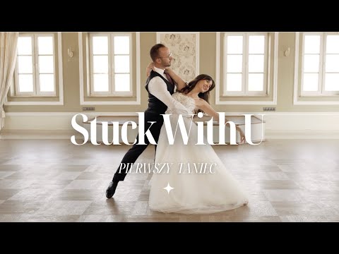 STUCK WITH U Ariana Grande & Justin Bieber 🤍 First Dance Choreography 🤍 dynamiczny pierwszy taniec