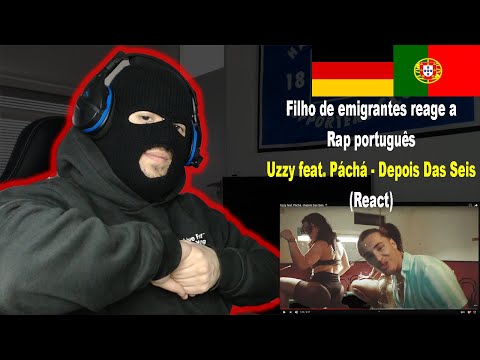 Uzzy feat. Páchá - Depois Das Seis 🌴(React) I Filho de Emigrantes reage a Rap português#72