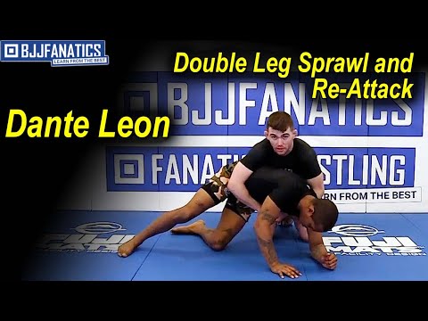 Double Leg Sprawl and Re-Attack by Dante Leon