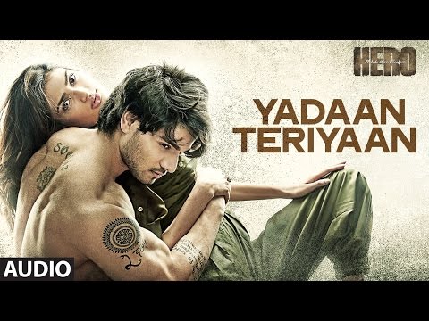 Yadaan Teriyaan Full AUDIO Song - Rahat Fateh Ali Khan | Hero | Sooraj, Athiya | T-Series