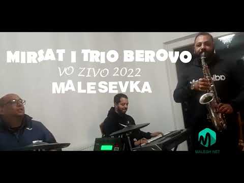 MIRSAT I TRIO BEROVO  -MALESEVKA