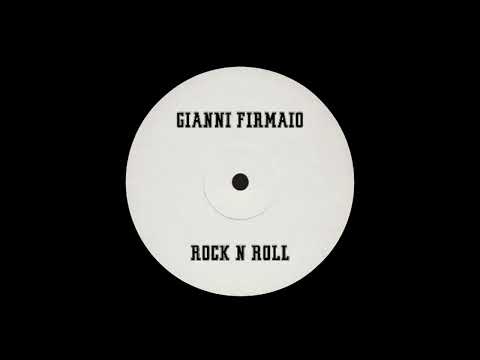 Gianni Firmaio - Rock N Roll
