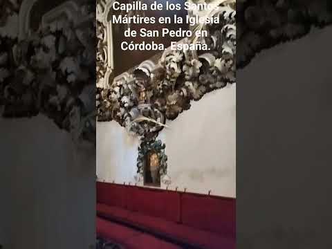 PRECIOSA CAPILLA DE LOS SANTOS MÁRTIRES EN LA IGLESIA DE SAN PEDRO EN CÓRDOBA. España.