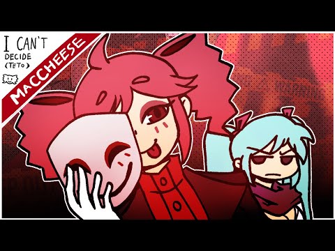 I Can't Decide【Kasane Teto】 ll Animation