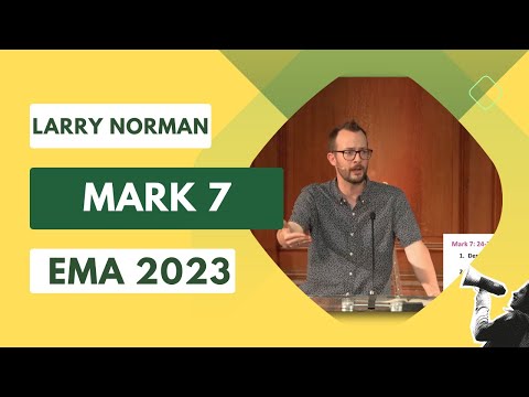 EMA 2023: Larry Norman - Mark 7