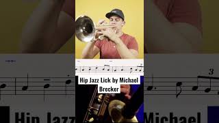 Hip Jazz Lick by Michael Brecker.  #shorts #michaelbrecker #jazzlicks #trumpet #saxophone