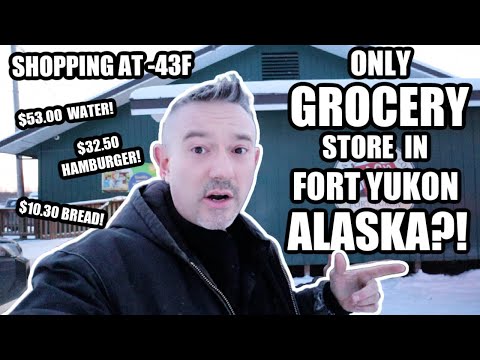 INSIDE THE ONLY GROCERY STORE IN FT YUKON| LIVING IN A REMOTE ALASKAN VILLAGE |Somers In Alaska