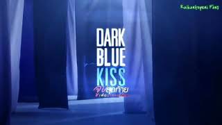 Ost Dark Blue Kiss (Opening)