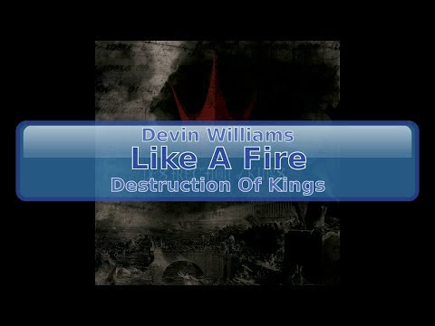 Devin Williams - Like A Fire [HD, HQ]