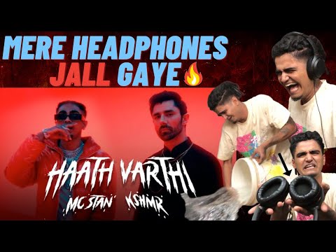 MC STΔN X @KSHMRmusic HAATH VARTHI (Official Video) | 2023 | REACTION