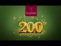 Kalyan Jewellers - Celebrating 200 Showrooms!