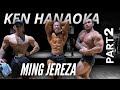 KEN HANAOKA & MING JEREZA PART 2 POSING ROUTINE|Motivational speech| @Ken Hanaoka @MiLo Fit