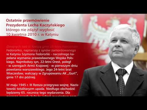 Ostatnie przemówienie Prezydenta Lecha Kaczyńskiego, którego nie zdążył wygłosić