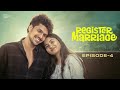 Register Marriage Episode 04 Telugu Webseries 2026 South Indian Logic