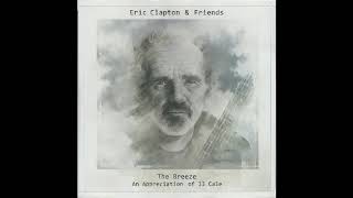 Eric Clapton &amp; Friends  [Album info in the comment]