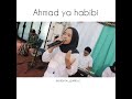 Ahmad Ya Habibi Versi Nisa Sabyan