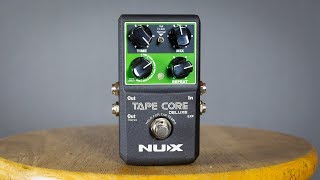 Video thumbnail for NUX Tape Core Deluxe = Cool Delay Pedal! by Chords Of Orion