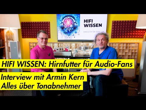 HiFi Wissen: Interview & Workshop mit Armin Kern - Alles über Tonabnehmer für Schallplattenspieler