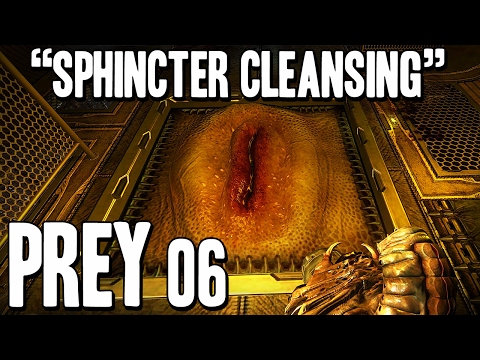 PREY (Original) Playthrough Part 6 - "SPHINCTER CLEANSING" - HD 1080 60 fps