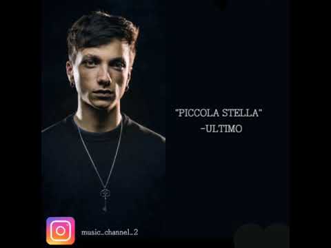 -Ultimo "piccola stella" testo
