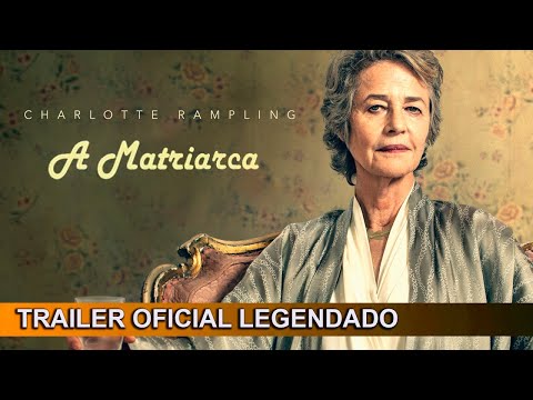 A Matriarca 2021 Trailer Oficial Legendado