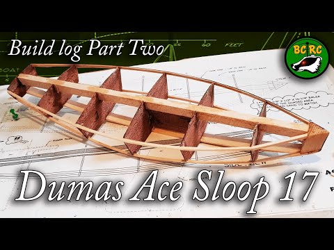 Building the Dumas Ace Sloop Part 1