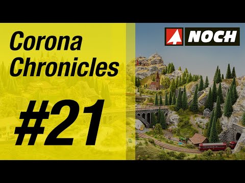 NOCH Modellbau | Corona Chronicles Vlog 21, 20.04.2020