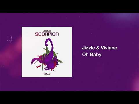 Jizzle & Viviane - Oh Baby (Official Audio)